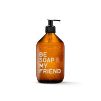 be [...] my friend - be soap my friend, Hand- &...