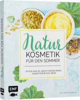 Naturkosmetik für den Sommer - Naturkosmetik selbst gemacht, Buch von Dr. Christina Kraus 96 Seiten 1 Stück